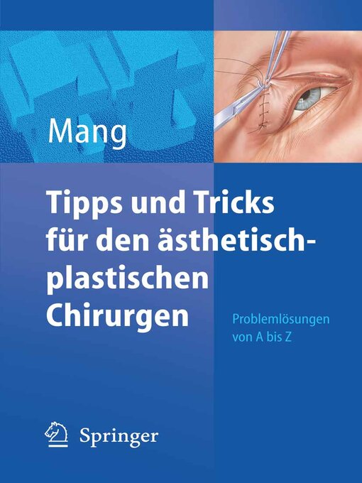 Title details for Tipps und Tricks für den ästhetisch-plastischen Chirurgen by Werner L. Mang - Available